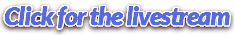 Click for the livestream